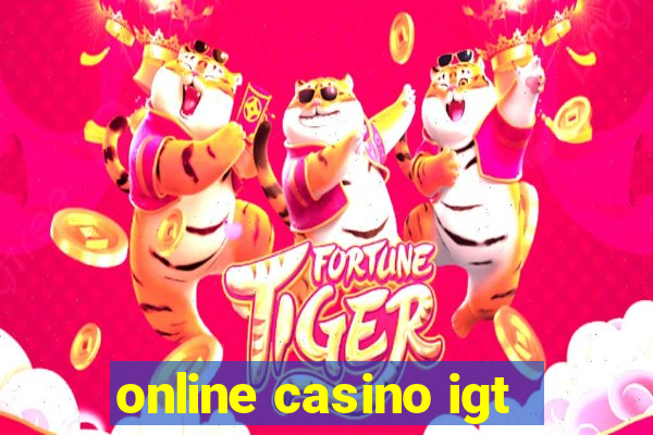 online casino igt