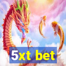 5xt bet