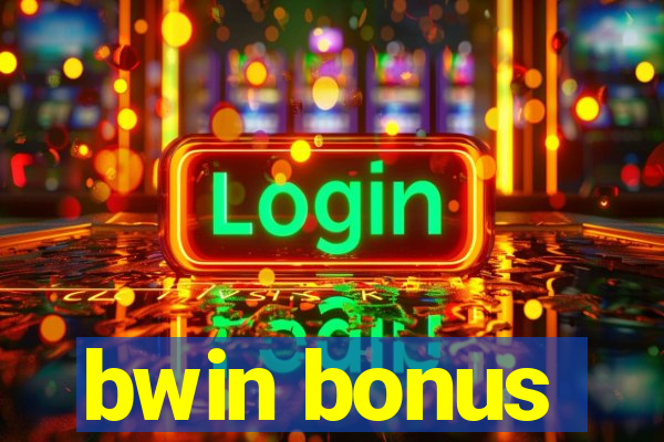 bwin bonus