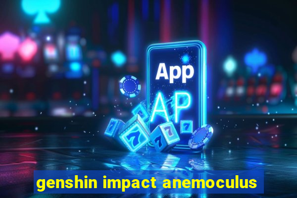 genshin impact anemoculus