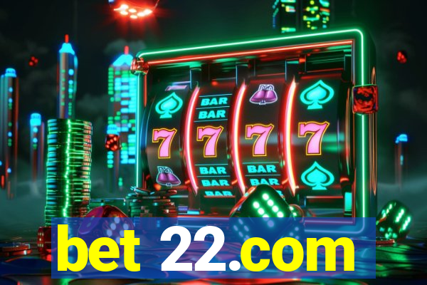 bet 22.com