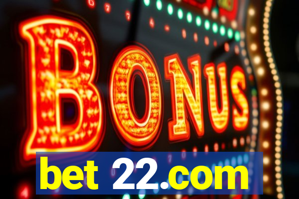 bet 22.com