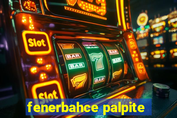 fenerbahce palpite