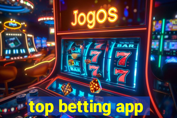 top betting app