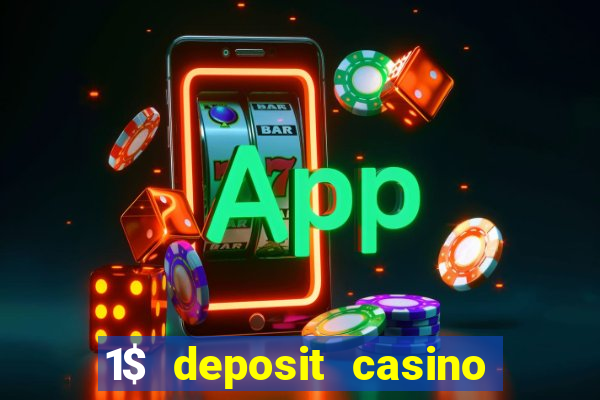 1$ deposit casino new zealand