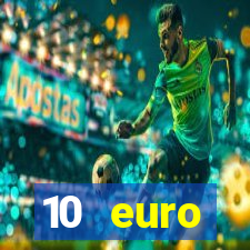 10 euro startguthaben ohne einzahlung casino