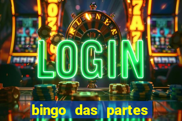 bingo das partes do corpo