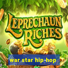 war star hip-hop