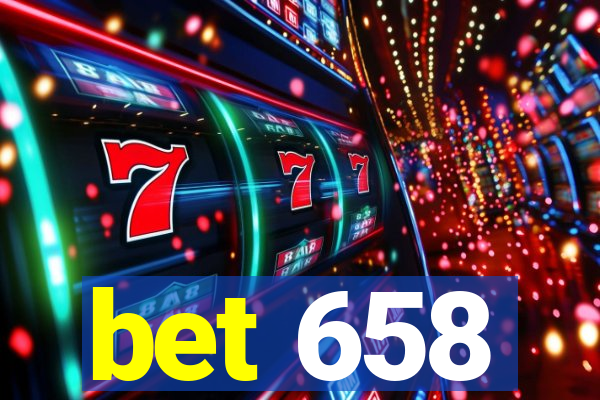 bet 658