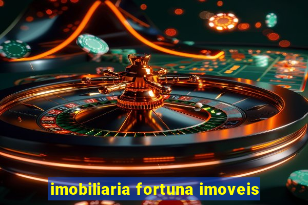 imobiliaria fortuna imoveis