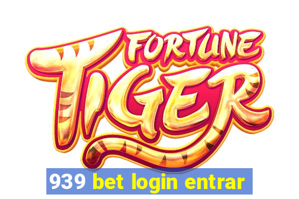 939 bet login entrar