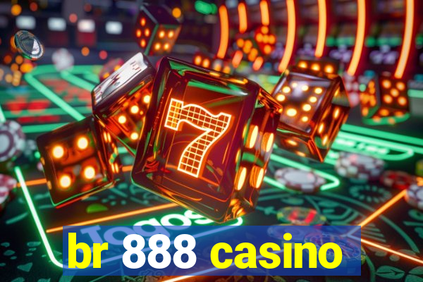 br 888 casino