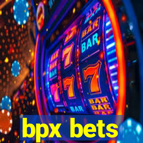 bpx bets