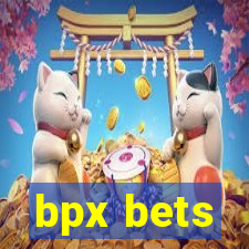 bpx bets