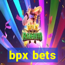 bpx bets