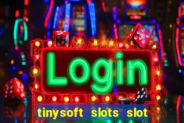 tinysoft slots slot machines & casino games