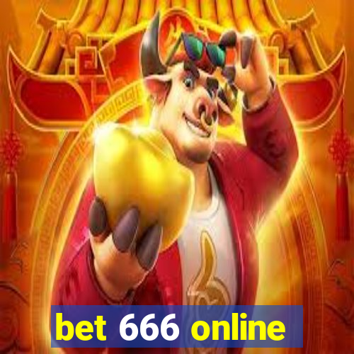 bet 666 online