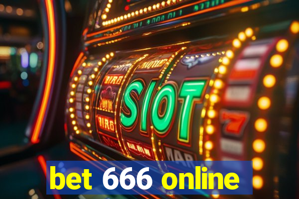 bet 666 online