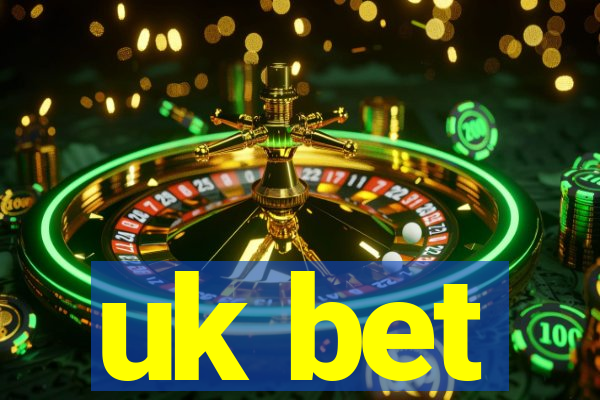 uk bet