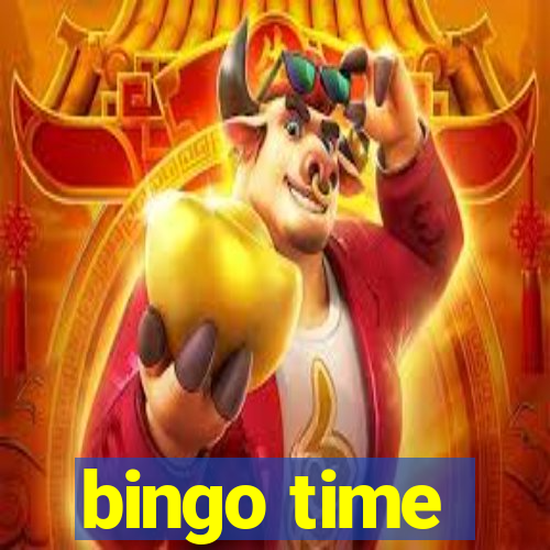 bingo time