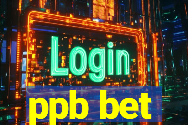 ppb bet