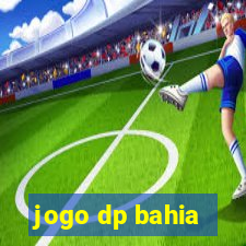 jogo dp bahia