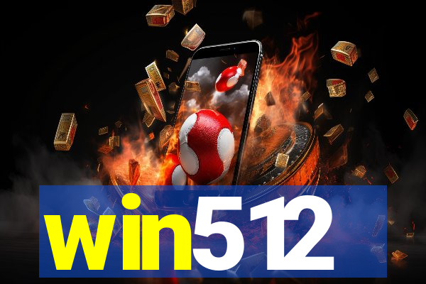 win512