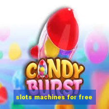 slots machines for free