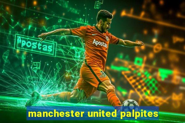 manchester united palpites