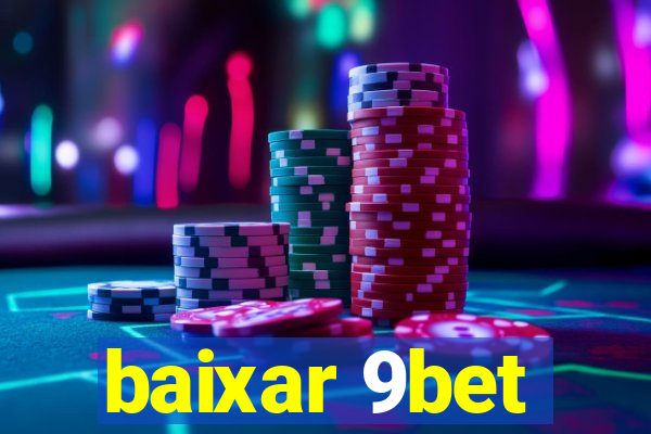 baixar 9bet