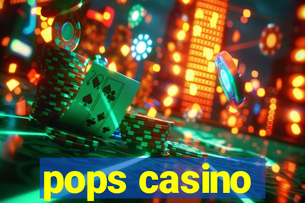 pops casino