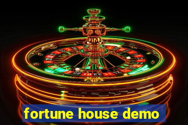 fortune house demo