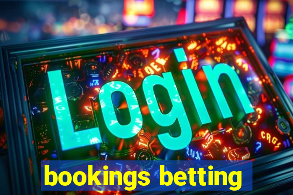 bookings betting