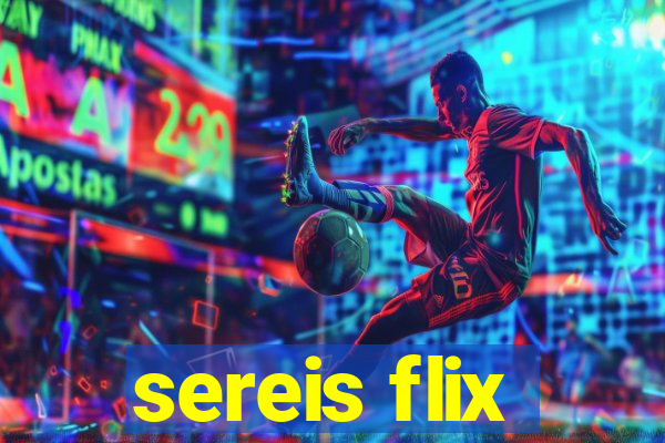 sereis flix