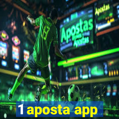 1 aposta app