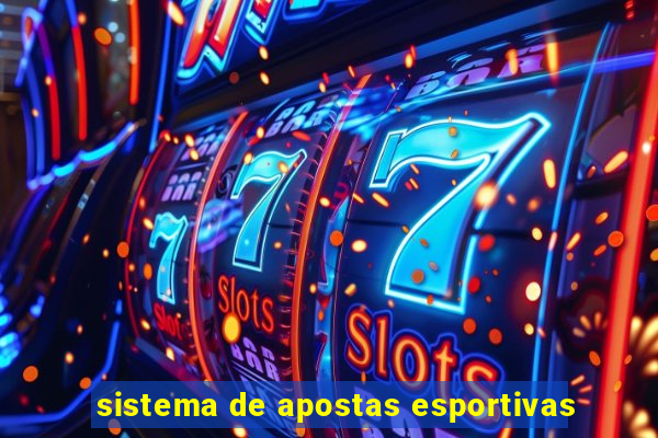 sistema de apostas esportivas