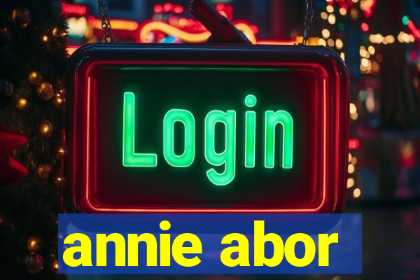 annie abor