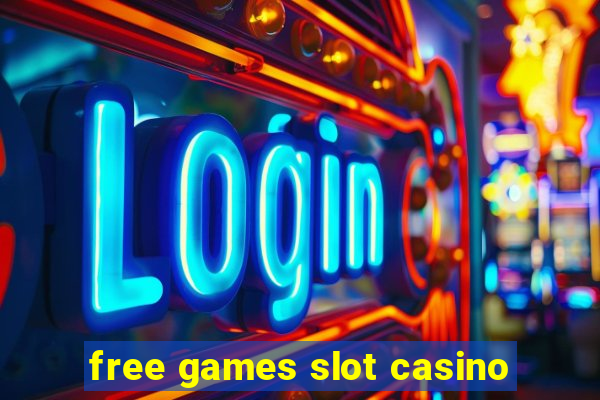 free games slot casino