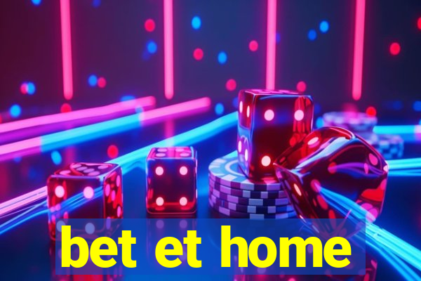 bet et home