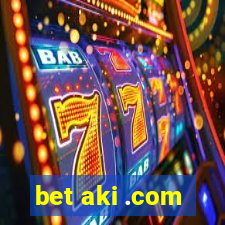 bet aki .com