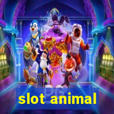 slot animal