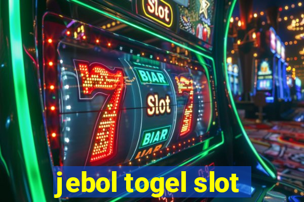 jebol togel slot