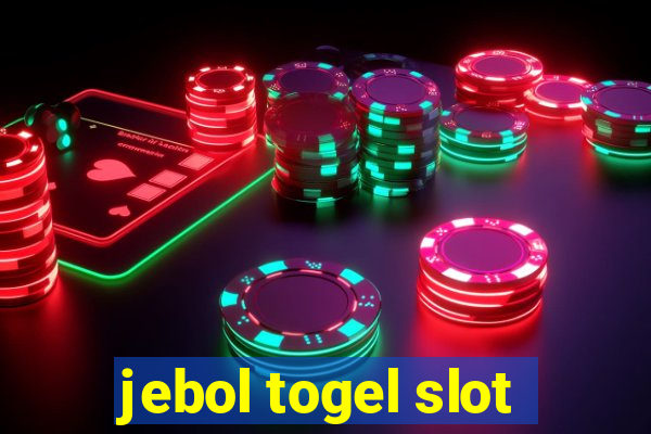 jebol togel slot