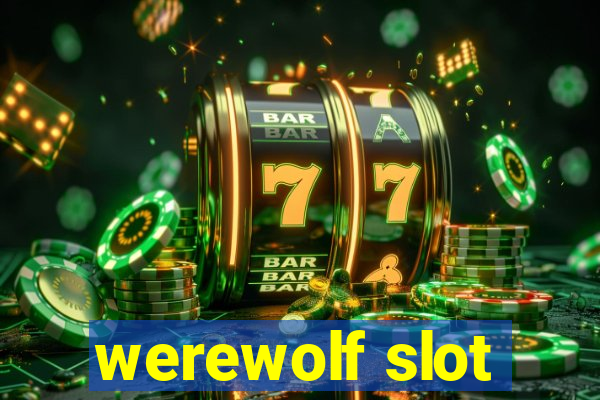 werewolf slot