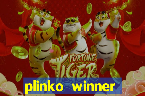 plinko winner ganhar dinheiro