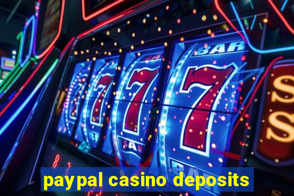 paypal casino deposits