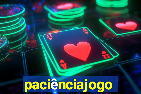 paciênciajogo