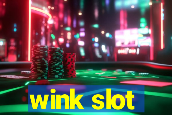 wink slot