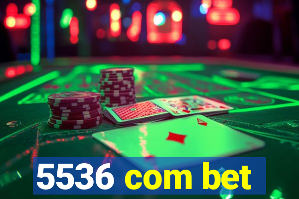 5536 com bet