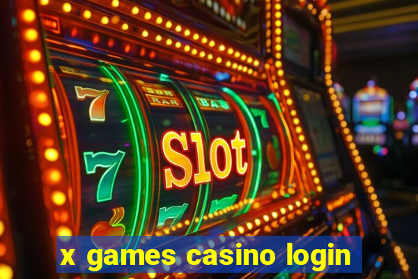 x games casino login